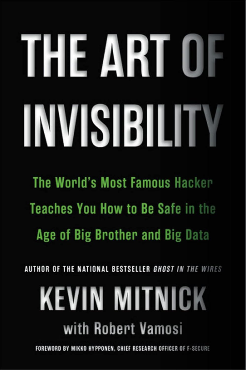 The Art of Invisibility by Kevin Mitnick