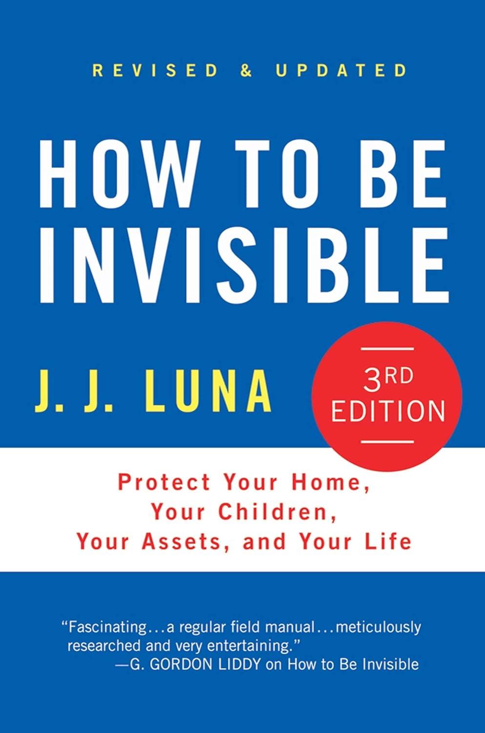 How to Be Invisible by J. J. Luna